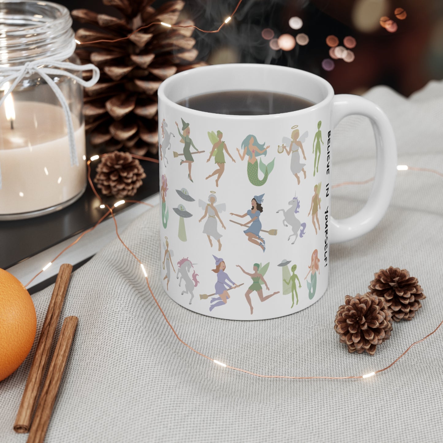 Believe In Yourself Ceramic Mug 11oz