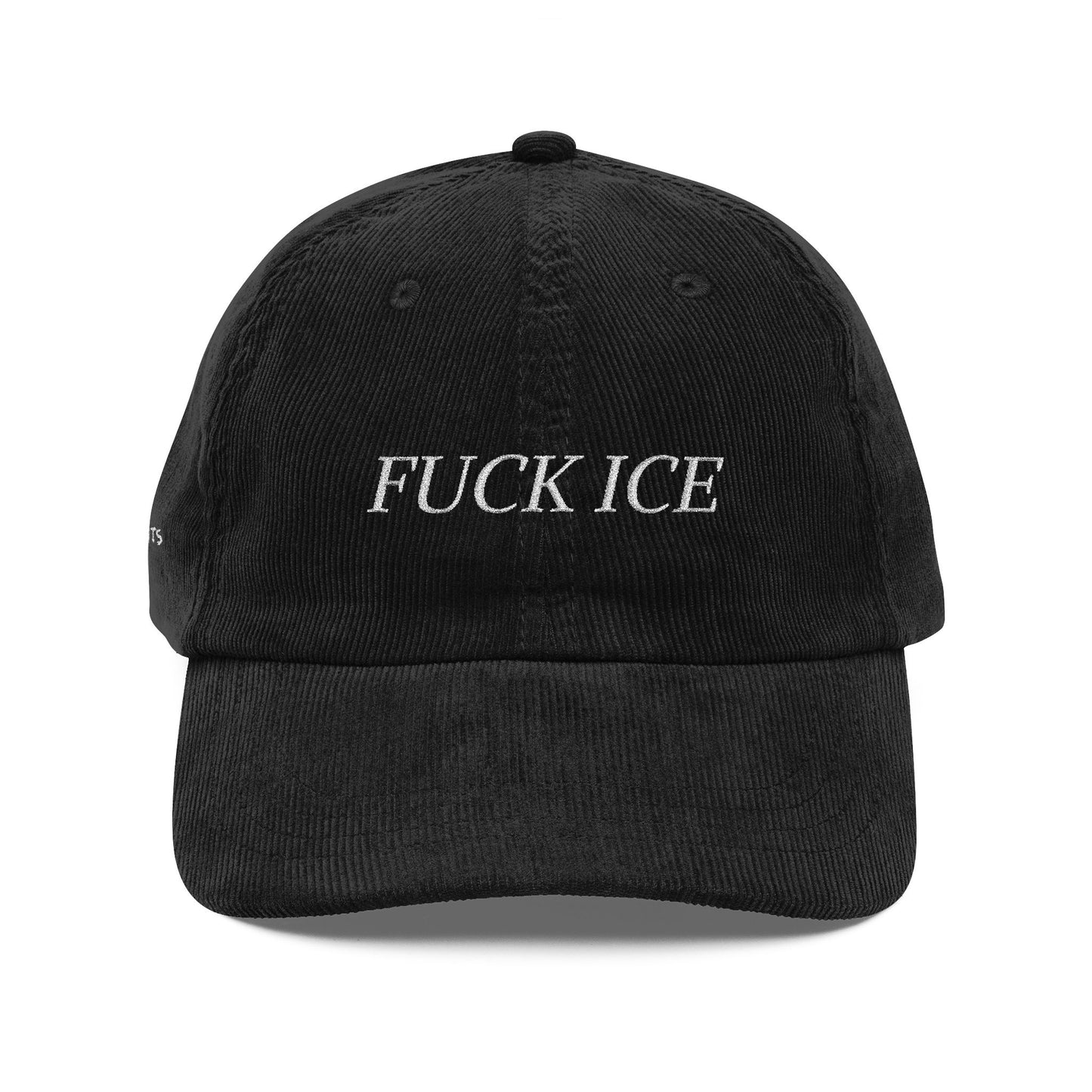 F*CK ICE Embroidered Corduroy Cap w/ @BYSAUTS
