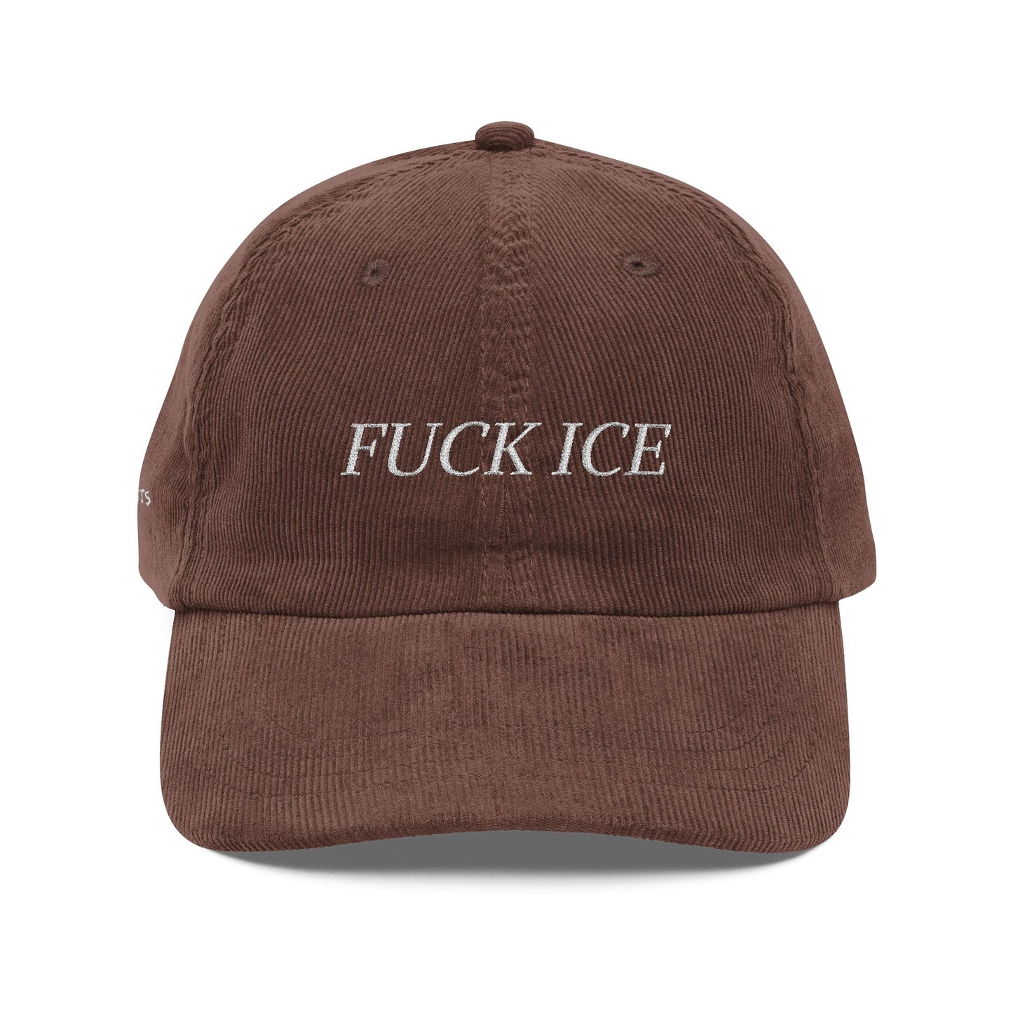 F*CK ICE Embroidered Corduroy Cap w/ @BYSAUTS