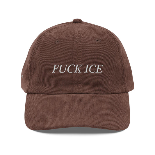 F*CK ICE Embroidered Corduroy Cap w/ @BYSAUTS